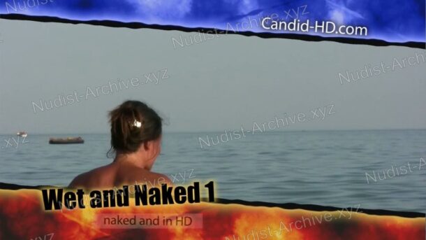 Snapshot of Wet and Naked 1