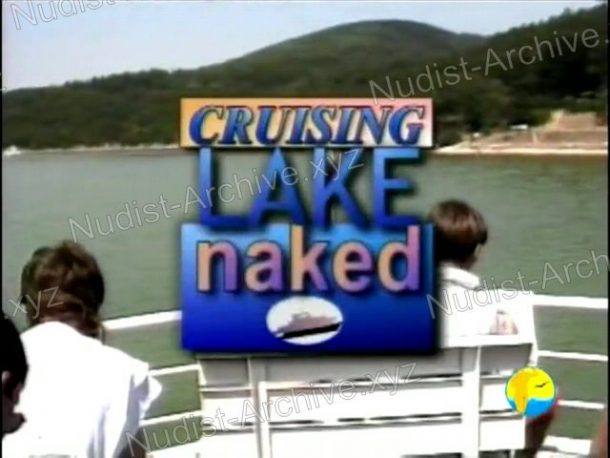 Shot of Cruising Lake Naked